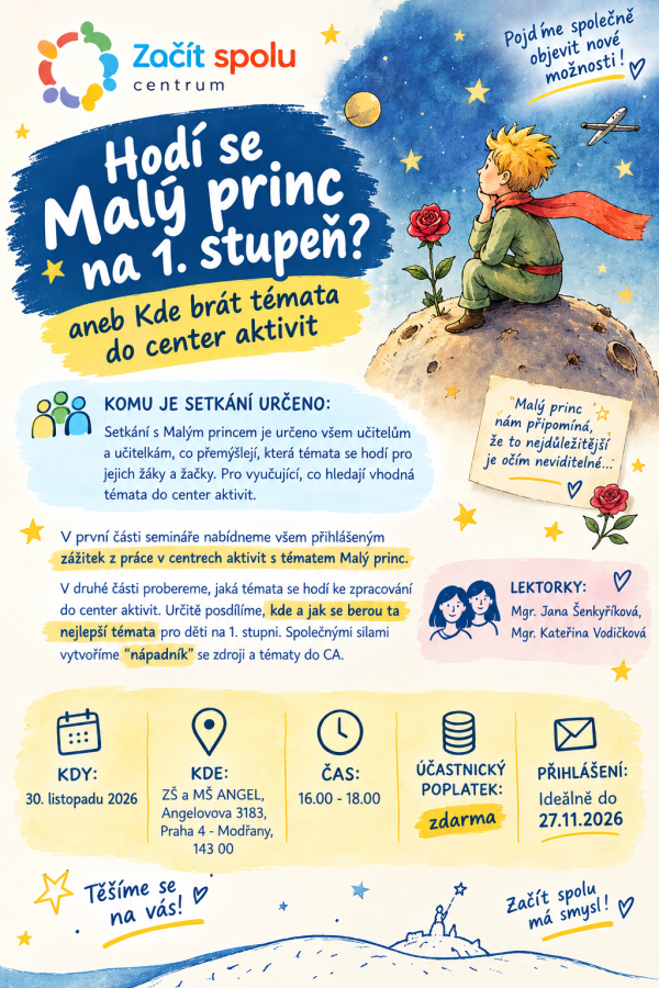 Hodí se Malý princ na 1. stupeň? aneb Kde brát témata do center aktivit
